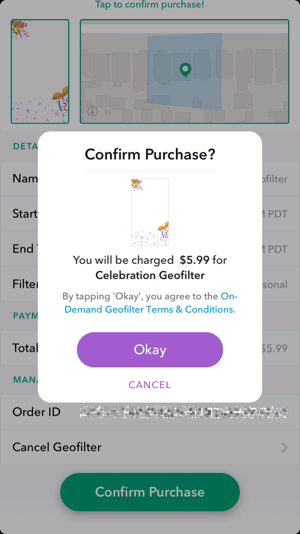 Klepnutím na tlačidlo OK dokončíte nákup svojho geofiltru Snapchat.