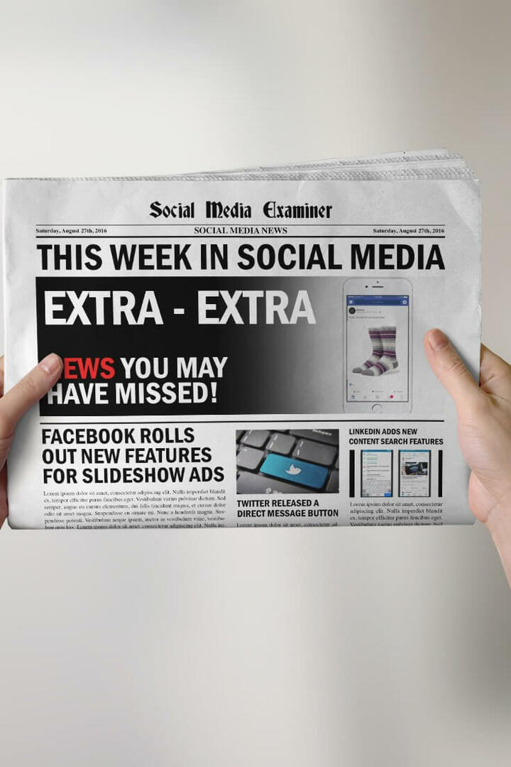 Vylepšenia reklamných prezentácií na Facebooku a ďalšie novinky v sociálnych sieťach 27. augusta 2016.
