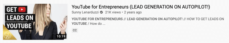 príklad videa z youtube od spoločnosti @sunnylenarduzzi na tému „youtube pre podnikateľov (generácia potenciálnych zákazníkov na autopilote!)“, ktorá za posledné 2 roky zobrazila 21 000 zhliadnutí