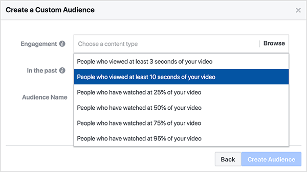 Facebook vytvorí dialógové okno pre vlastné publikum pre zobrazenia videa, ktoré vám vlastné publikum umožňuje Ľudia, ktorí si pozreli najmenej 10 sekúnd vášho videa, alebo ľudia, ktorí si pozreli najmenej 25% z vášho videa Video.