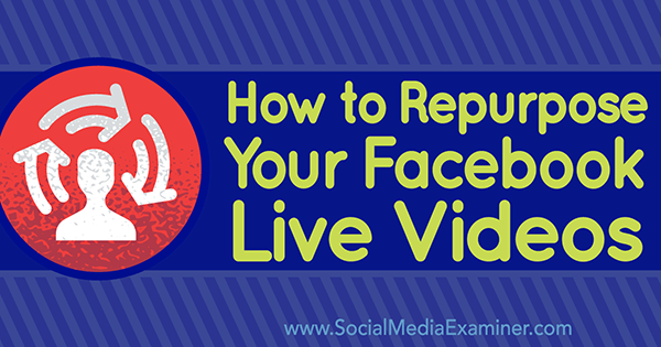 nahrať živé video z Facebooku na iné platformy