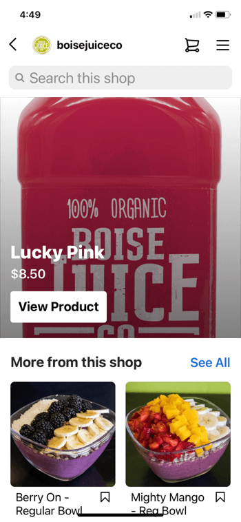 príklad nákupu produktov instagramu od spoločnosti @boisejuiceco, ktorý ukazuje ružovú farbu šťastia za 8,50 dolárov a viac z toho obchod sa javí ako pravidelná miska s bobuľami a veľká pravidelná miska s mangom spolu s možnosťou prehľadať obchod