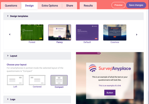 Šablóna Survey Anyplace Design a nastavenie rozloženia pre váš dotazník.