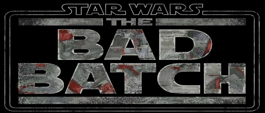 Disney oznamuje nové série Star Wars Wars The Bad Batch 'Series