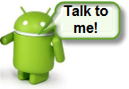Hovorte so systémom Android a píšte a odosielajte správy