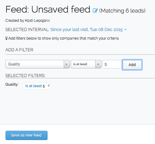 Po vytvorení filtra v Leadfeeder môžete filter uložiť do svojho vlastného informačného kanála.