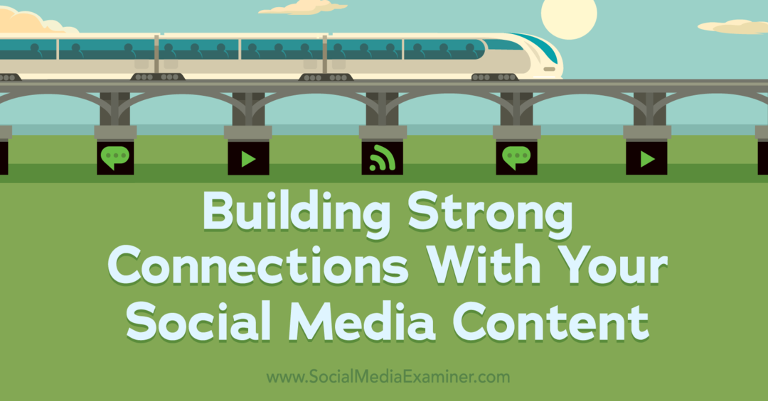 Budovanie pevných spojení s vaším prieskumníkom obsahu sociálnych médií