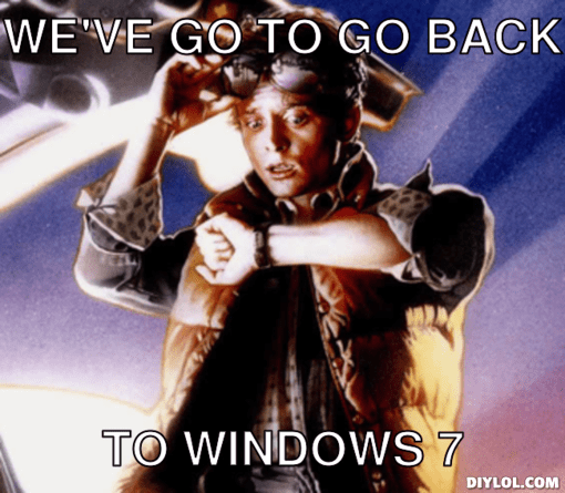 Marty McFly-meme-generátor-we-vo-go-to-go-back-to-windows-7-1582a8.jpg