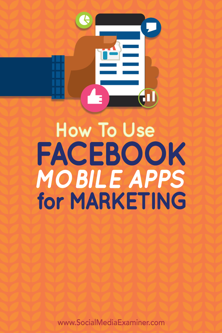 ako používať facebookové mobilné aplikácie na marketing