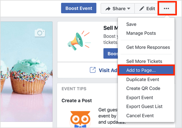 Kliknite na tlačidlo s tromi bodkami v hornej časti stránky udalosti na Facebooku a vyberte možnosť Pridať na stránku.
