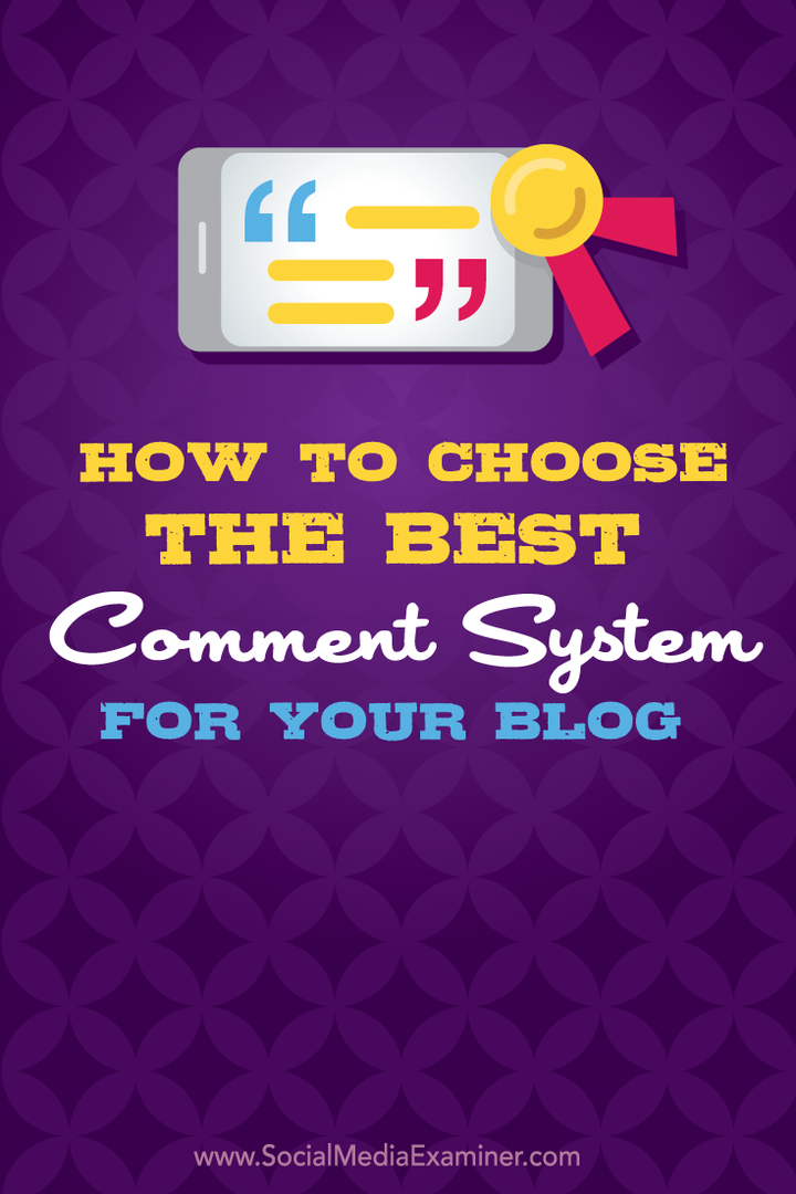 ako zvoliť najlepší systém komentárov pre váš blog