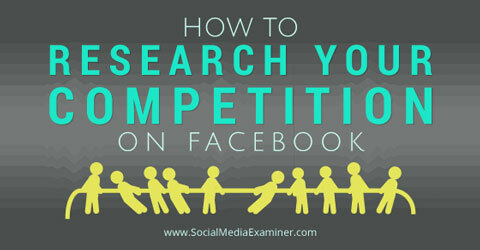 preskúmajte svoju konkurenciu na facebooku