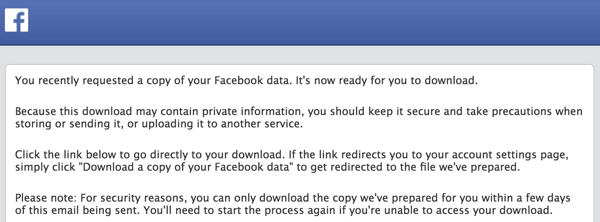 Keď bude váš archív pripravený na stiahnutie, Facebook vám pošle e-mail.
