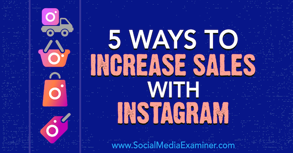 5 spôsobov, ako zvýšiť predaj pomocou Instagramu, Janette Speyer, referentka sociálnych médií.