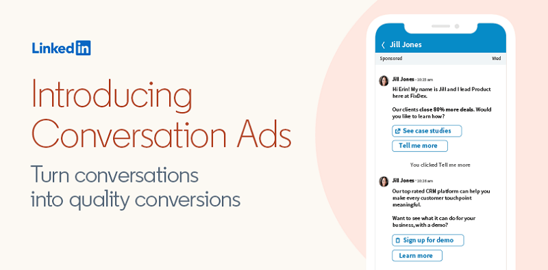 LinkedIn pridáva Conversation Ads, nový formát reklamných správ, ktorý pomáha obchodníkom z B2B zapojiť perspektívy osobnejším spôsobom